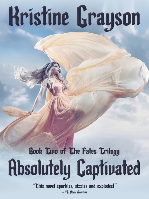 Title details for Absolutely Captivated by Kristine Grayson - Available